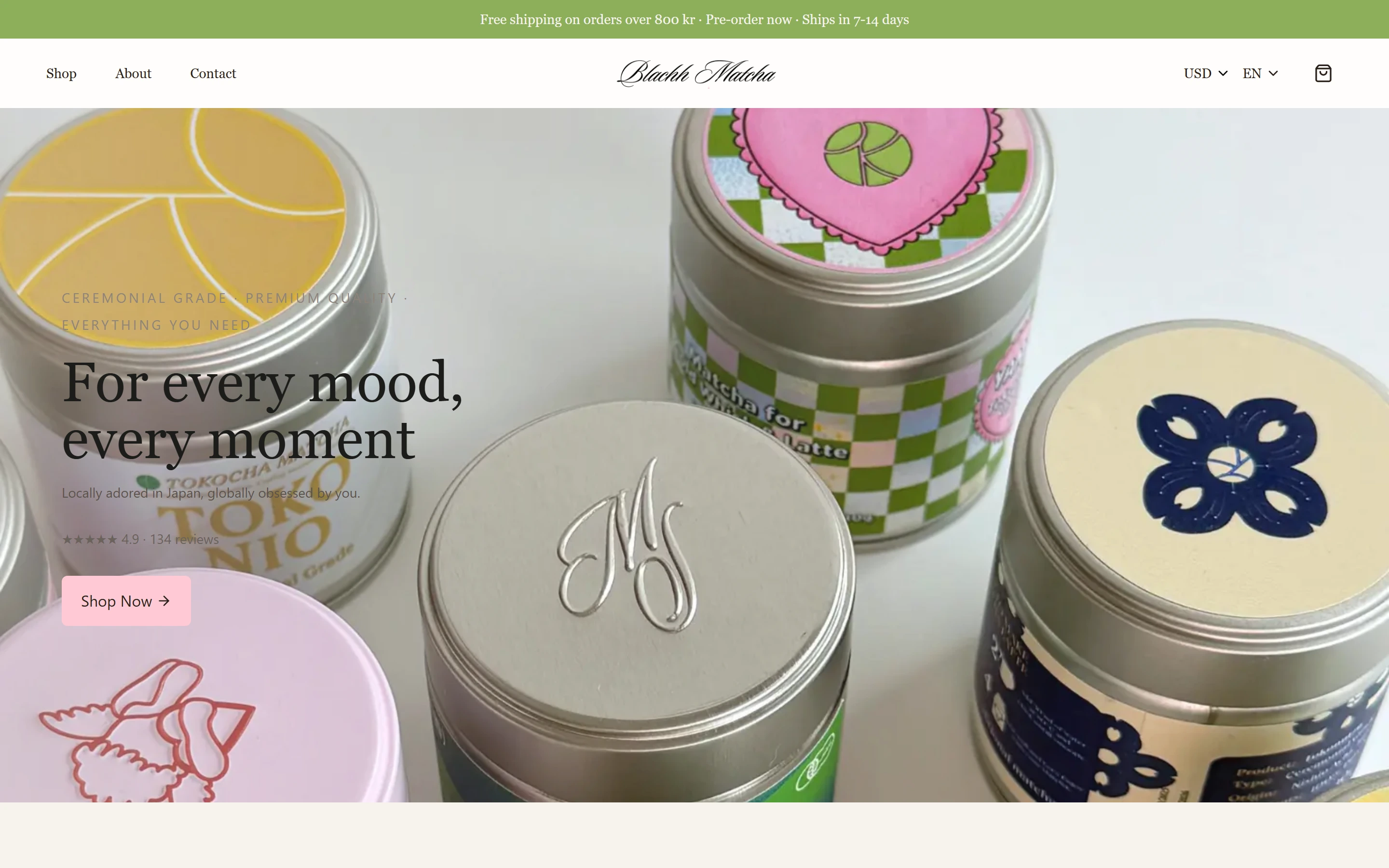 The old Blachh Matcha home page: a green top bar and a full-width photo of matcha tins under For every mood, every moment