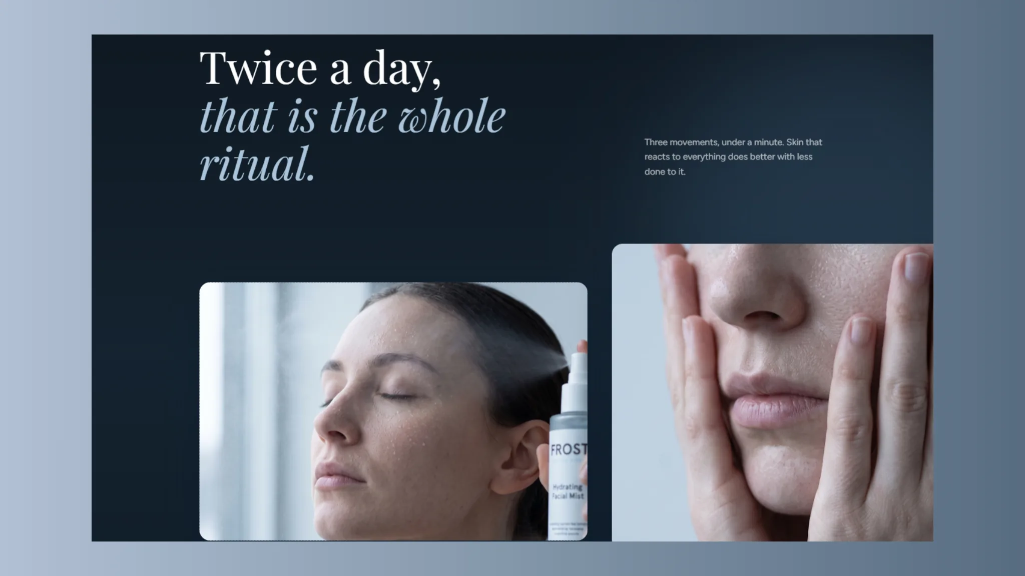 Frost skincare website section explaining the morning and evening routine, with product-in-use photography